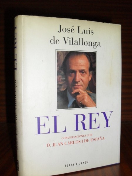 EL REY. Conversaciones con D. Juan Carlos I de Espaa